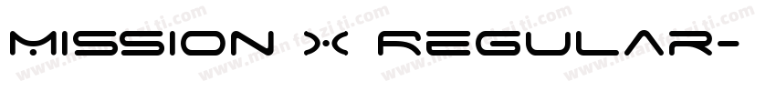 Mission X Regular字体转换
